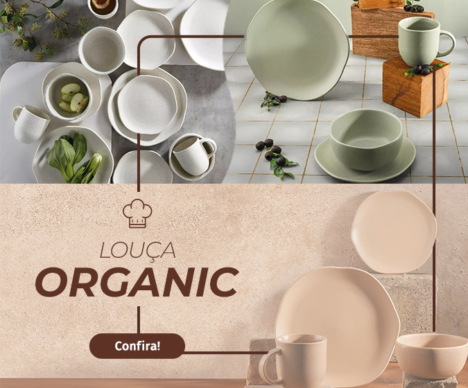 Louça Organic